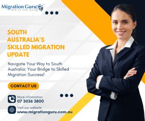 South Australia's Skilled Migration Update