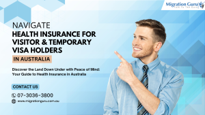 Health Insurance for Visitors and Temporary Visa Holders
