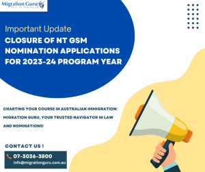 Closure of NT GSM Nomination Applications