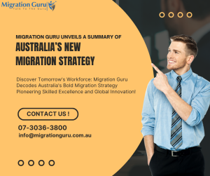 Migration Guru Unveils A Summary of Australia’s New Migration Strategy