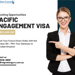 The Subclass 192 - Pacific Engagement Visa