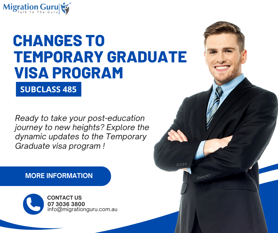 Changes to the Temporary Graduate visa program