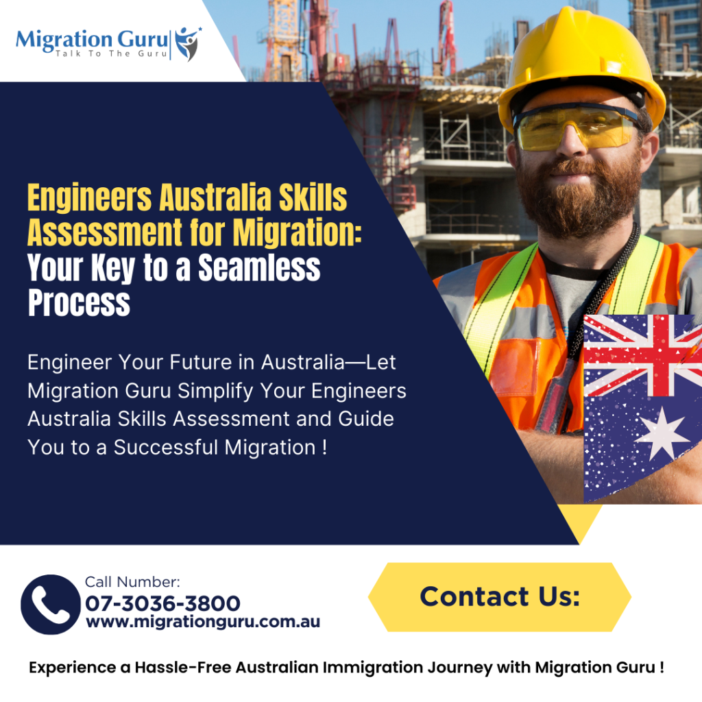 Engineers Australia Skills Assessment for Migration