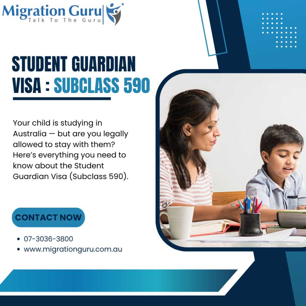 Student Guardian Visa (Subclass 590):