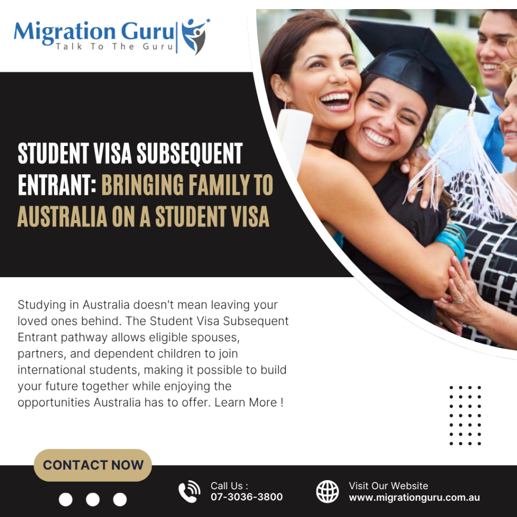Bringing Your Family to Australia on a Student Visa (Subclass 500): 2026 Guide